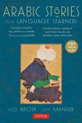 Arabic Stories for Language Learners Traditional Middle Eastern Tales In Arabic & English