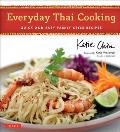 Everyday Thai Cooking Quick & Easy Family Style Recipes
