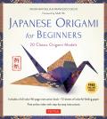 Japanese Origami for Beginners Kit: 20 Classic Origami Models: Kit with 96-Page Origami Book, 72 Origami Papers and Instructional Videos: Great for Ki