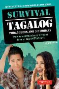Survival Tagalog How to Communicate without Fuss or Fear Instantly