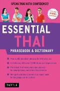 Essential Thai Phrasebook & Dictionary Speak Thai with Confidence Revised Edition