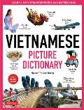 Vietnamese Picture Dictionary Learn 1500 Vietnamese Words & Expressions The Perfect Resource for Visual Learners of All Ages Includes Online Audio