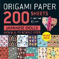 Origami Paper 200 Sheets Japanese Dolls 6 (15 CM): Tuttle Origami Paper: Double Sided Origami Sheets Printed with 12 Different Designs (Instructions f