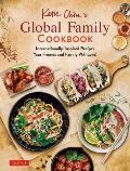 Katie Chins Global Family Cookbook Internationally Inspired Recipes Your Friends & Family Will Love