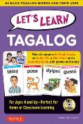 Lets Learn Tagalog Kit A Fun Guide for Childrens Language Learning Flashcards Audio CD Games & Songs Learning Guide & Wall Chart