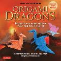 Origami Dragons Kit: Magnificent Paper Models That Are Fun to Fold! (Includes Free Online Video Tutorials) [With Book(s)]
