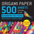Origami Paper 500 Sheets Rainbow Patterns 4 (10 CM): Double-Sided Origami Sheets Printed with 12 Different Colorful Patterns