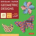 Origami Paper Geometric Designs 49 Sheets 6 3/4 (17 CM): Large Tuttle Origami Paper: Origami Sheets Printed with 6 Different Patterns (Instructions fo