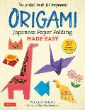 Origami: Japanese Paper Folding Made Easy: The Perfect Book for Beginners! (50 Classic Projects)