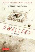 Dwellers A Novel
