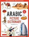 Arabic Picture Dictionary: Learn 1,500 Arabic Words and Phrases (Includes Online Audio)