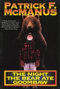 Night The Bear Ate Goombaw