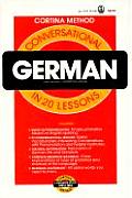 Conversational German In 20 Lessons