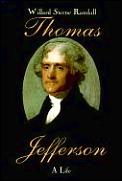 Thomas Jefferson A Life