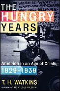 Hungry Years A Narrative History Of The