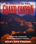 In Search Of The Grand Canyon Down The C