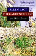 Gardeners Eye & Other Essays
