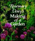 Rosemary Vereys Making Of A Garden