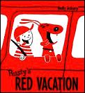 Rustys Red Vacation