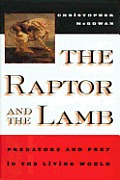 Raptor & The Lamb Predators & Prey