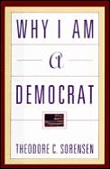 Why I Am A Democrat