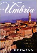 Umbria Italys Timeless Heart