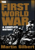 First World War A Complete History