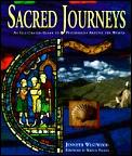 Sacred Journeys An Illustrated Guide To