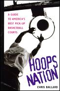 Hoops Nation A Guide To Americas Best Picku