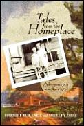Tales From The Homeplace Adventures Of