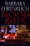 Blood Rites Origins & History of the Passions of War