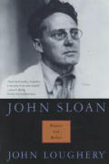 John Sloan Painter & Rebel