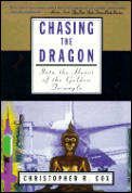 Chasing The Dragon Into The Heart Of