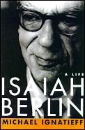 Isaiah Berlin A Life