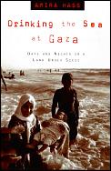Drinking The Sea At Gaza Days & Nights T