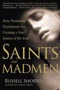 Saints & Madmen Psychiatry Opens Its Doors to Religion