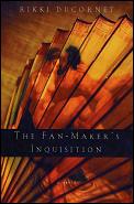 Fan Makers Inquisition