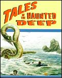 Tales Of The Haunted Deep