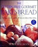 Gluten Free Gourmet Bakes Bread Better