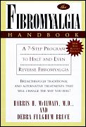 Fibromyalgia Handbook 2nd Edition A 7 Step Program