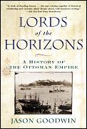 Lords Of The Horizons History Of Ottoman