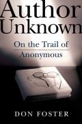 Author Unknown On The Trail Of Anonymous