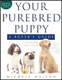 Your Purebred Puppy 2nd Edition