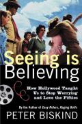 Seeing Is Believing How Hollywood Taug
