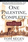 One Palestine Complete Jews & Arabs Under the British Mandate
