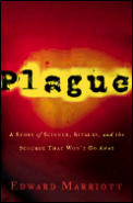 Plague A Story Of Science Rivalry & Scou