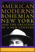 American Moderns Bohemian New York & The