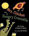 Mrs Chicken & The Hungry Crocodile