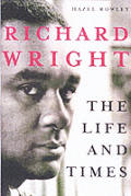 Richard Wright Life & Times