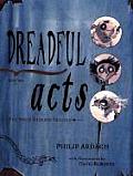 Dreadful Acts Book Two in the Eddie Dickens Trilogy